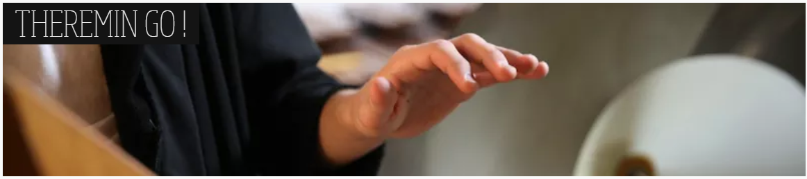 Theremin go in Paris – 30 March to 2 April 2020 Theremin Go Paris