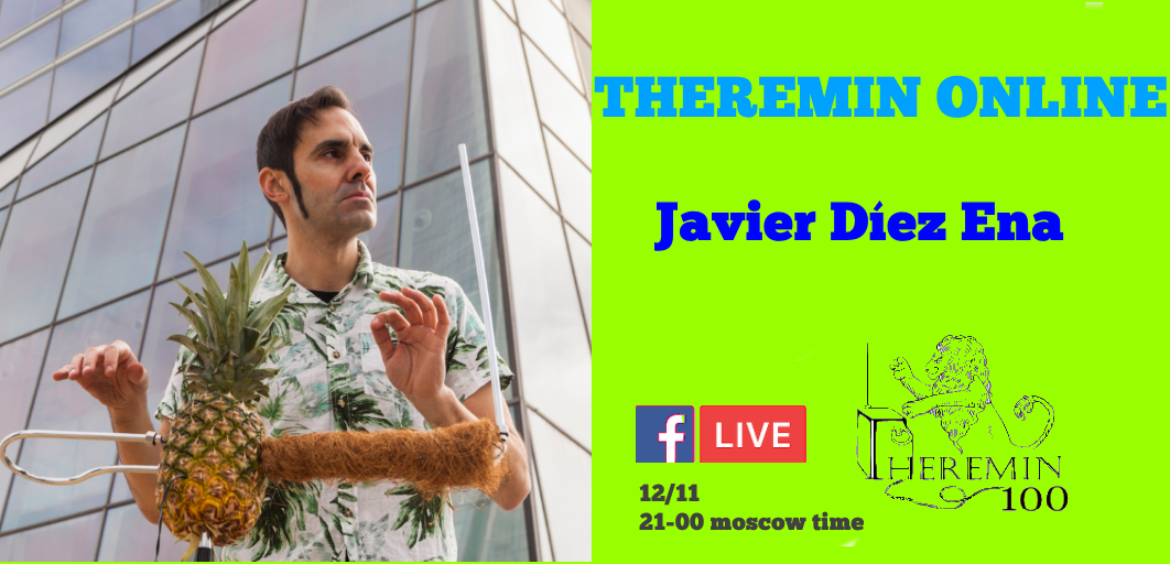 JAVIER DIEZ ENA (SPAIN) - theremin